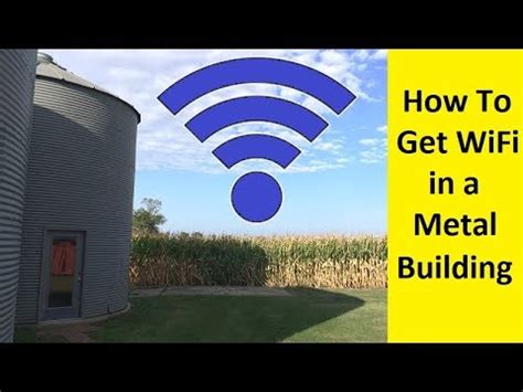 how to boost your internet in a metal house|how to get wifi into metal sheds.